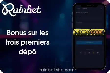 Bonus sur les trois premiers dépôts